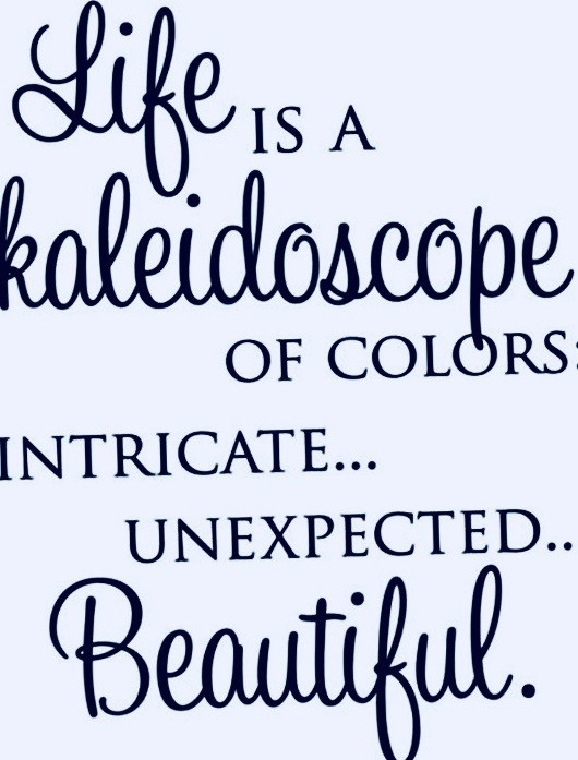life-is-a-kaleidoscope 2