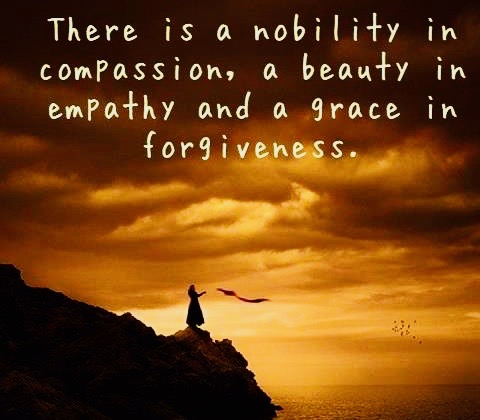 there-is-a-nobility-in-compassion-life-quotes-sayings-pictures 2