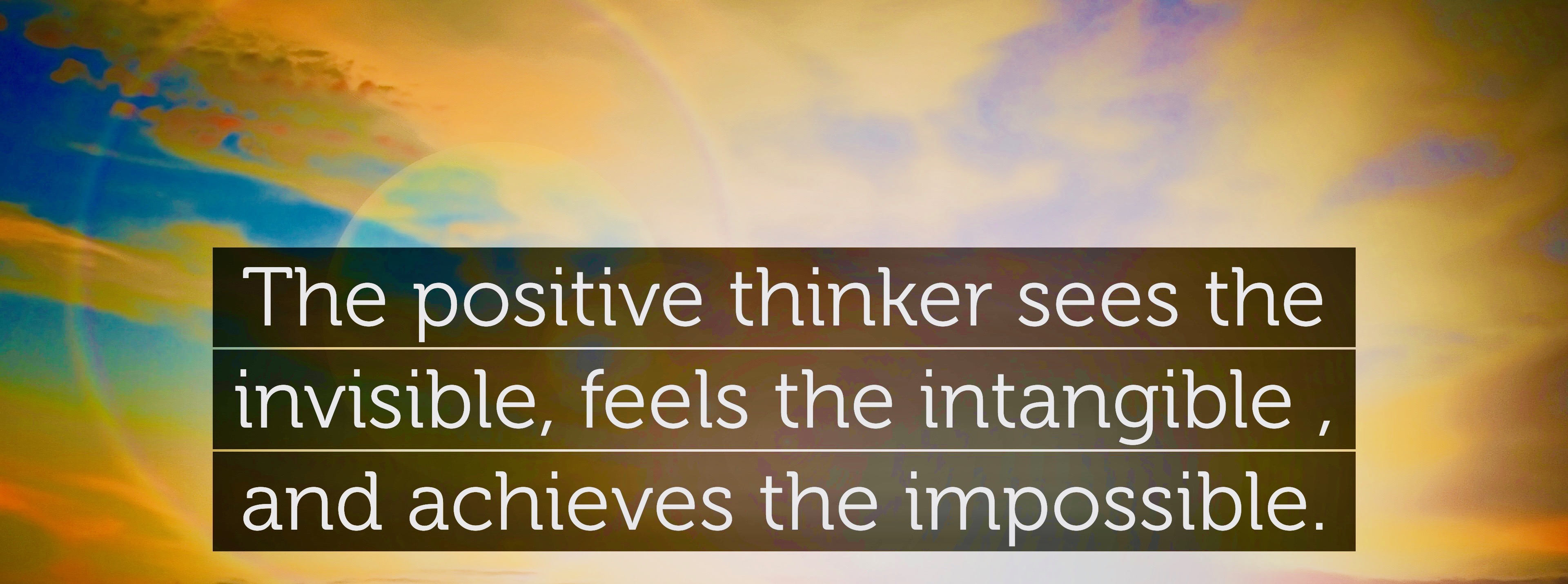 43018-Winston-Churchill-Quote-The-positive-thinker-sees-the-invisible